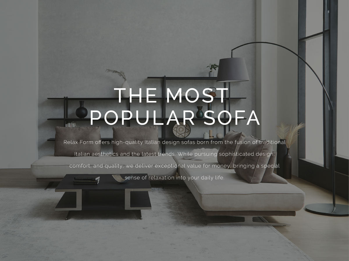 THE MOST  POPULAR SOFA　―RELAX FORMで1番人気のソファ―
